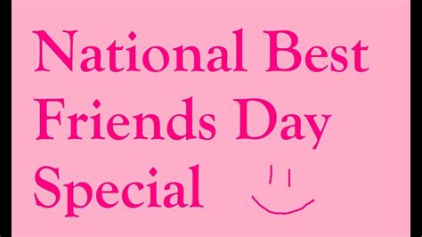 It's national best friends day! National Best Friends Day Special - YouTube
