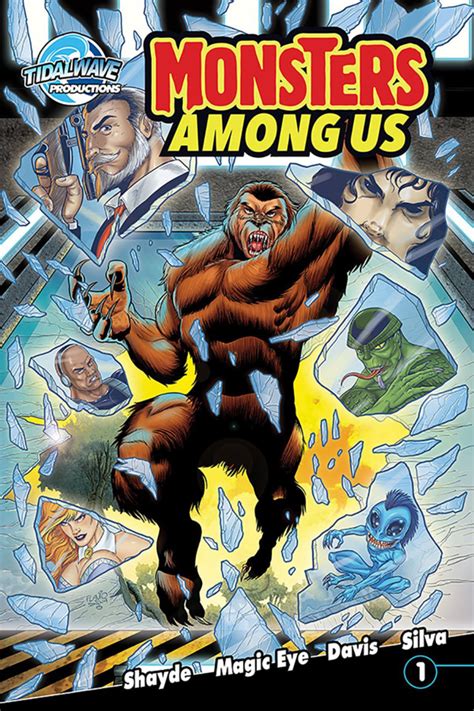 Monsters Among Us 1 Issue