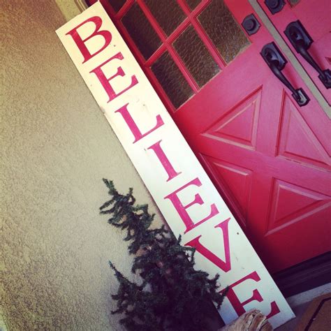 Believe Christmas Porch Sign Decor Order Custom At
