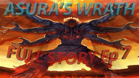 A Fathers Duty Ep 7 Asuras Wrath Youtube