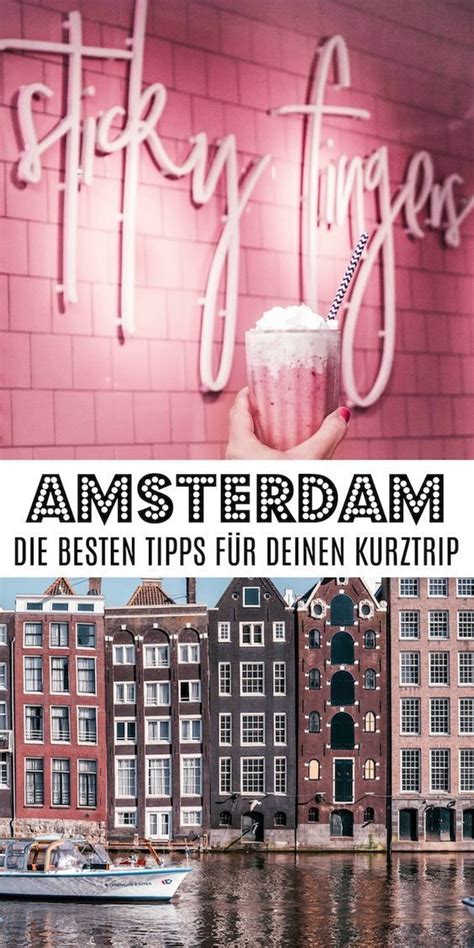 die besten amsterdam tipps für deinen perfekten kurztrip artofit