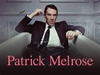 Prime Video: Patrick Melrose - Season 1