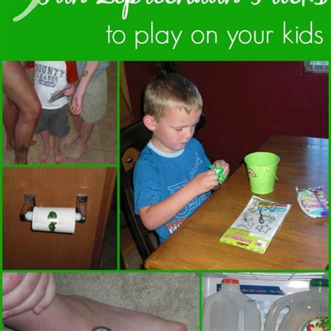 9 Fun Leprechaun Tricks To Play On Your Kids My Crazy