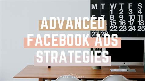 Advanced Facebook Ads Strategies Pete Jordan