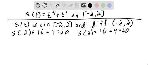 solved verify that each function satisfies the three conditions of rolle s theorem on the given