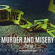 Best Episodes of Murder and Misery | Podchaser