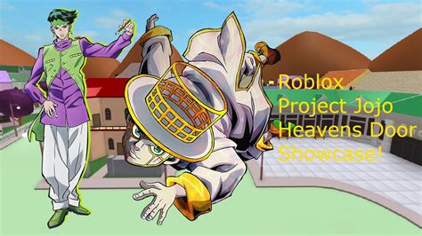 Roblox Project Jojo Heavens Door Showcase Youtube