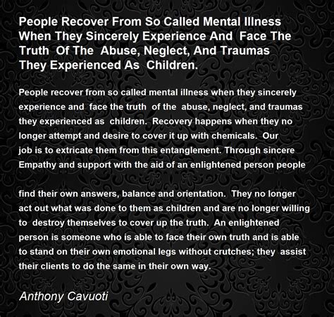 People Recover From So Called Mental Illness When They Sincerely
