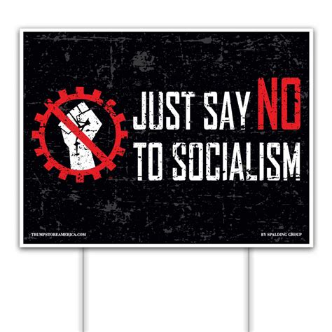 yard sign just say no to socialism trumpstoreamerica