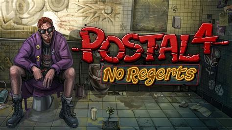 Postal 4 No Regerts La Recensione Game Experienceit