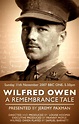 Wilfred Owen: A Remembrance Tale (2007)