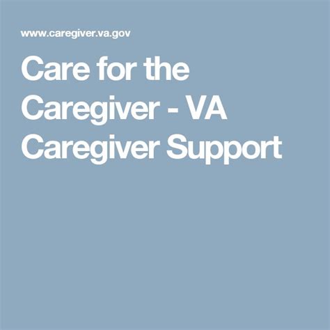 Care For The Caregiver Va Caregiver Support Caregiver Support Caregiver Supportive