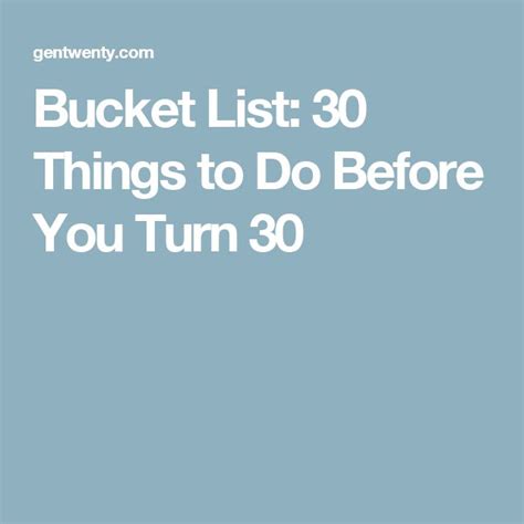 30 Things To Do Before You Turn 30 Bucket List Gentwenty Bucket