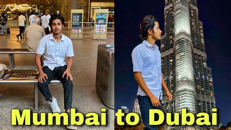 Mumbai To Dubai ️ 😮 जा रहा हु दुबई I Am Going To Dubai First Time Dubai Dubai Viral🔥