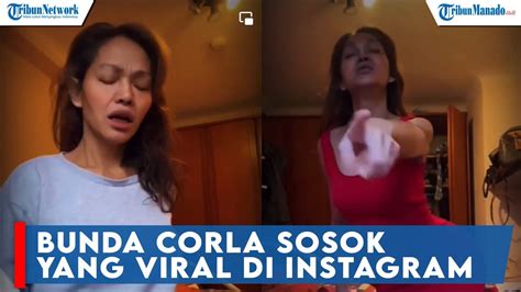 Bunda Corla Sosok Yang Viral Di Instagram Youtube