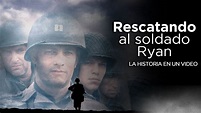 Rescatando al Soldado Ryan: La Historia en 1 Video - YouTube