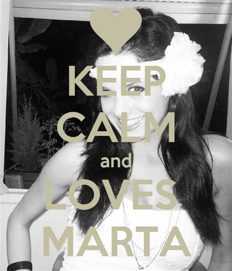 Keep Calm And Loves Marta Poster Love Keep Calm O Matic