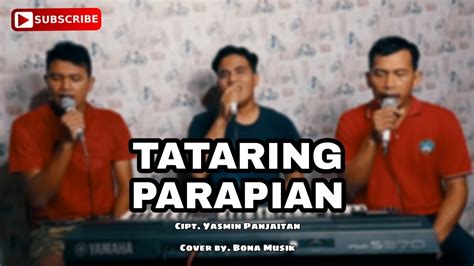Lagu Batak Tataring Parapian Bona Musik Live Cover Youtube