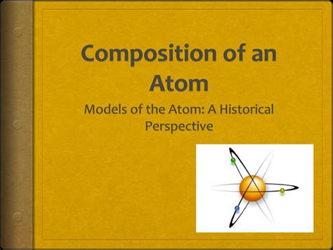Ppt Composition Of An Atom Powerpoint Presentation Free Download