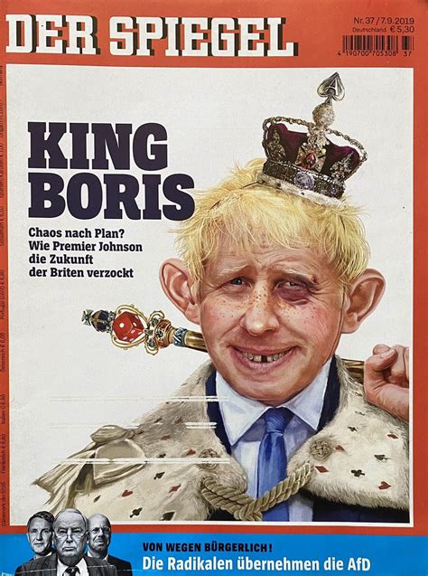 Der Spiegel September 7 2019 King Boris Chaos Nach Plan Maga