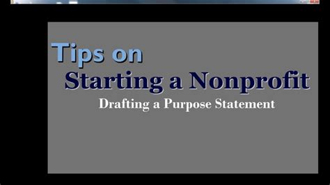 Tips On Starting A Nonprofit Purpose Statement Youtube