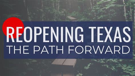 Reopening Texas The Path Forward Youtube