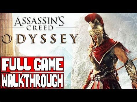 Assassin S Creed Odyssey Gameplay Walkthrough Part Full Game No