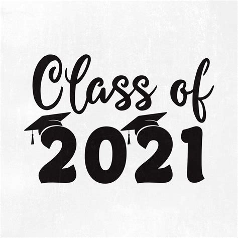 Class Of 2021 Svg Class Of 2021 Svg Png  Eps Dxf Etsy