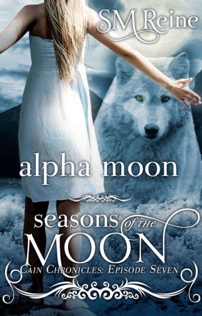 Alpha Moon By Sm Reine Nook Book Ebook Barnes And Noble