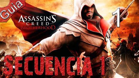 Assassins Creed La Hermandad Parte Espa Ol Youtube
