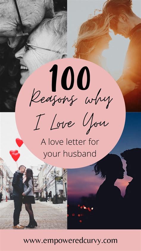 100 reasons why i love you love letter to your husband love letters love quotes for him why