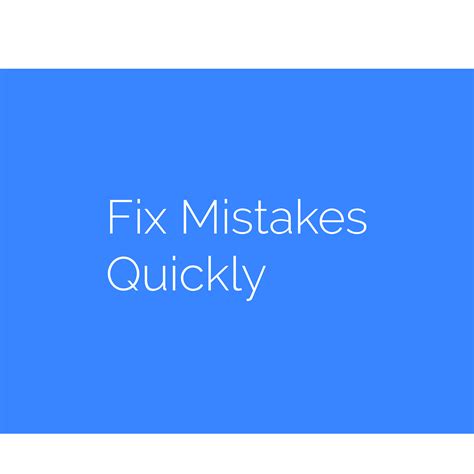 Fix Mistakes Quickly Leaders247