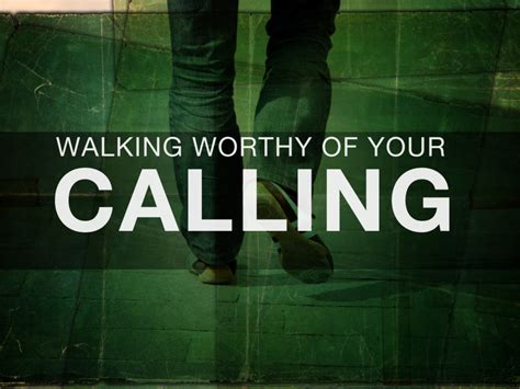 Walking Worthy Of Your Calling ~ Orchard Baptist Church