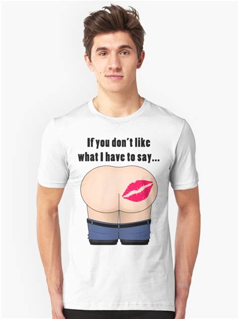 Funny Kiss My Ass Vector T Shirt By Artformdesigns Redbubble