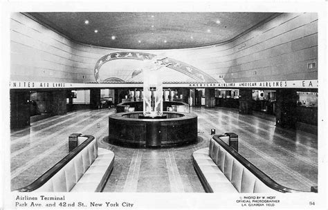 Vanished New York City Art Deco The Airlines Terminal Driving For