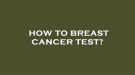 How To Breast Cancer Test Youtube