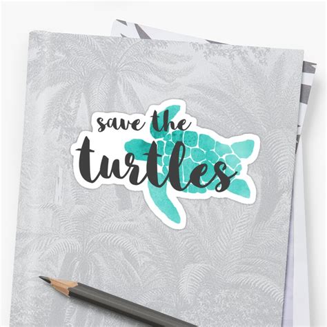 Save The Turtles Sticker By Margomichele Redbubble