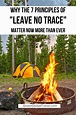 Why the 7 Principles of Leave No Trace Matter Now More Than Ever ...