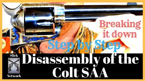 Colt Single Action Army Disassembly Youtube