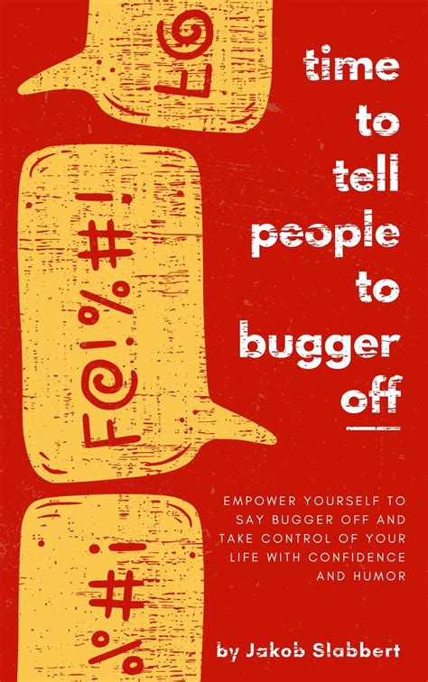 Time To Tell People To Bugger Off Ebook By Jakob Slabbert Epub Book
