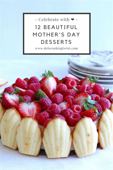 Beautiful Mother S Day Desserts Mothers Day Desserts Easy
