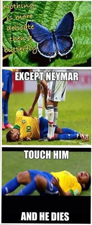 Neymar Always Diving Soccer Quotes Funny Soccer Quotes Girls Funny