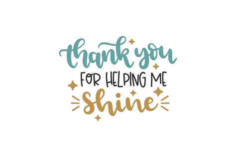 Thank You For Helping Me Shine Graphic By Craftbundles · Creative Fabrica