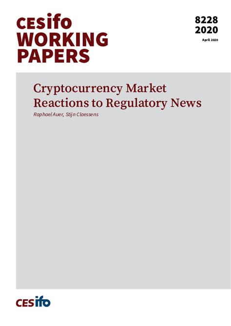 .market developments, the bank for international settlements (bis) has produced research that assesses market reactions to cryptocurrencies regulations. Cryptocurrency Market Reactions to Regulatory News ...