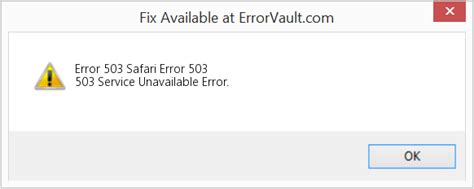 How To Fix Error 503 Safari Error 503 503 Service Unavailable Error