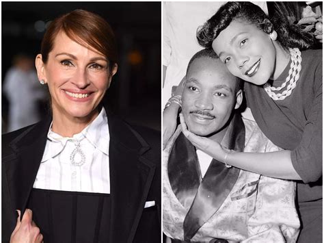 Julia Roberts Says Martin Luther King Jr And His Wife Coretta Scott