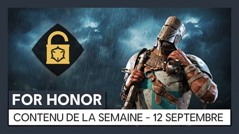 For Honor Nouveau Contenu De La Semaine 12 Septembre OFFICIEL