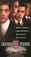 School Ties (1992) - Robert Mandel | Synopsis, Characteristics, Moods ...