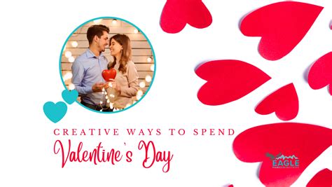 Creative Ways To Celebrate Valentine’s Day