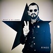 Disco do Dia: Ringo Starr - Whats's My Name (25/10/2019)